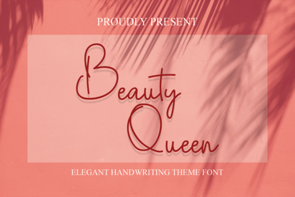 Beauty Queen: The Script Font That Adds a Touch of Handwritten Elegance