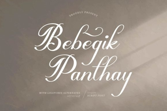Bebegik Panthay: A Script Font with Genuine Character