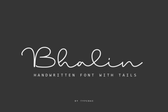 Bhalin: The Monoline Script Font for Authentic Branding