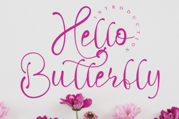 Hello Butterfly: The Magical Script Font for Elegant Designs