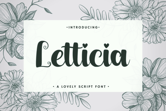 Letticia: The Bold Script Font for Modern Elegance
