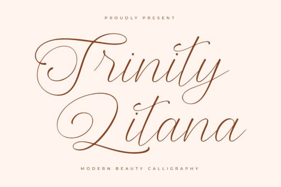 Trinity Litana: A Modern Calligraphy Font for Luxury Projects
